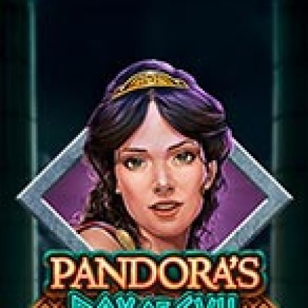 Giới Thiệu Chiếc hộp tai ương Pandora – Pandora’s Box of Evil Slot: Luật Chơi, Mẹo Thắng & Ưu Đãi Độc Quyền