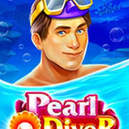 Giới Thiệu Pearl Diver Slot: Luật Chơi, Mẹo Thắng & Ưu Đãi Độc Quyền