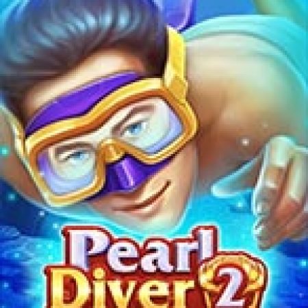 Khám Phá Pearl Diver 2: Treasure Chest Slot: Trò Chơi Slot Trực Tuyến Hấp Dẫn Nhất 2024