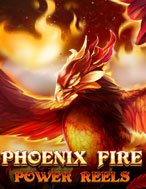 Hướng Dẫn Đăng Ký Phượng Hoàng Lửa Power Reels – Phoenix Fire Power Reels Slot: Bắt Đầu Hành Trình Giành Jackpot