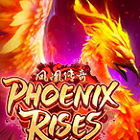 Tìm Hiểu Về Phượng Hoàng Tái Sinh – Phoenix Rises Slot: Cách Chơi, Tips & Tricks Để Thắng Lớn