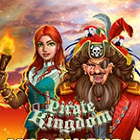 Tìm Hiểu Về Pirate Kingdom Megaways Slot: Cách Chơi, Tips & Tricks Để Thắng Lớn