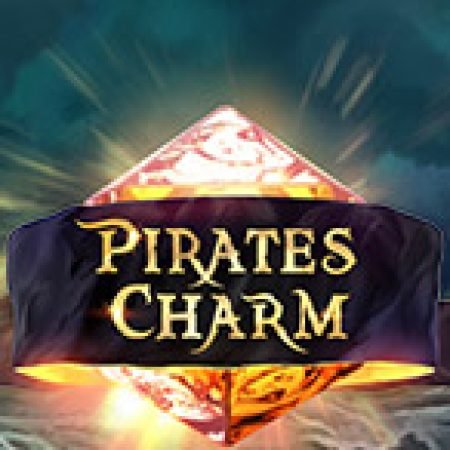 Pirates Charm Slot Online: Nơi Hội Tụ Của Các Siêu Phẩm Slot 2024