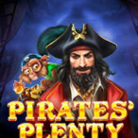 Trải Nghiệm Huyền Thoại Tại Hồn Ma Hải Tặc – Cuộc Chiến Vàng – Pirates’ Plenty Battle for Gold Slot – Đăng Ký & Nhận Quà Khủng