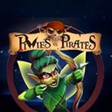 Tiên và Hải Tặc – Pixies vs Pirates Slot – Kho Game Slot Online Uy Tín và Đa Dạng Nhất