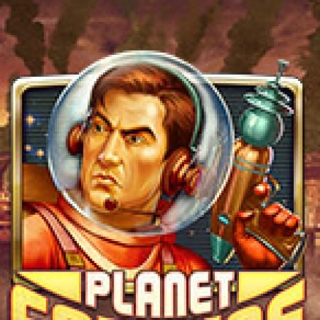 Trải Nghiệm Huyền Thoại Tại Khám Phá Vũ Trụ – Planet Fortune Slot – Đăng Ký & Nhận Quà Khủng