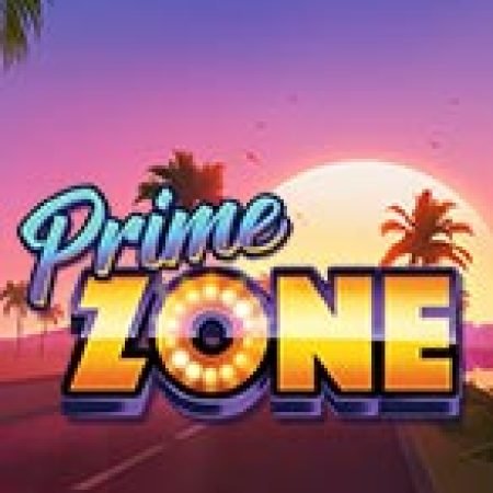 Prime Zone Slot – Hướng Dẫn Chơi Slot Online Chi Tiết Cho Người Mới