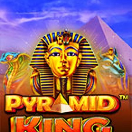 Bí Ẩn Kim Tự Tháp – Pyramid King Slot – Kho Game Slot Online Uy Tín và Đa Dạng Nhất