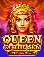 Queen of the Sun Slot Online: Nơi Hội Tụ Của Các Siêu Phẩm Slot 2024