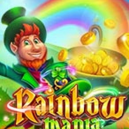 Rainbow Mania Slot – Hướng Dẫn Chơi Slot Online Chi Tiết Cho Người Mới