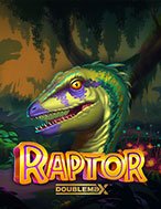 Trải Nghiệm Huyền Thoại Tại Raptor Doublemax Slot – Đăng Ký & Nhận Quà Khủng