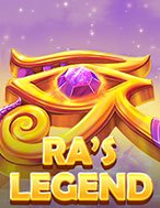 Thần Mặt Trời – Ra’s Legend Slot: Cổng Game Slot Đỉnh Cao – Đánh Bại Thách Thức, Rinh Quà Lớn