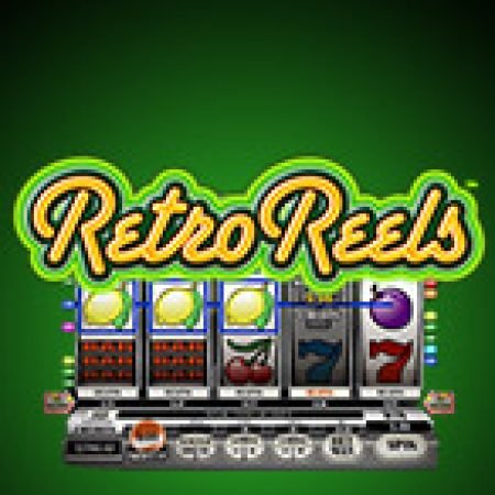 Cờ Cổ Điển – Retro Reels Slot: Cổng Game Slot Đỉnh Cao – Đánh Bại Thách Thức, Rinh Quà Lớn