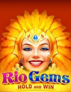 Trải Nghiệm Huyền Thoại Tại Rio Gems Slot – Đăng Ký & Nhận Quà Khủng