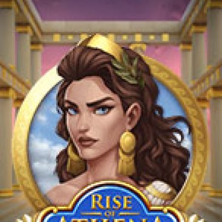 Athena Trỗi Dậy – Rise of Athena Slot: Cổng Game Slot Đỉnh Cao – Đánh Bại Thách Thức, Rinh Quà Lớn