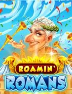 Roamin’ Romans UltraNudge Slot – Kho Game Slot Online Uy Tín và Đa Dạng Nhất