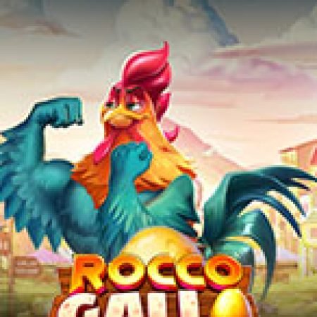 Hướng Dẫn Đăng Ký Gà Chọi – Rocco Gallo Slot: Bắt Đầu Hành Trình Giành Jackpot