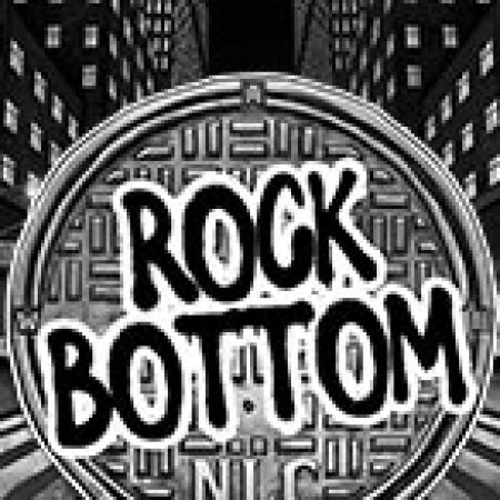 Giới Thiệu Đáy Xã Hội – Rock Bottom Slot: Luật Chơi, Mẹo Thắng & Ưu Đãi Độc Quyền