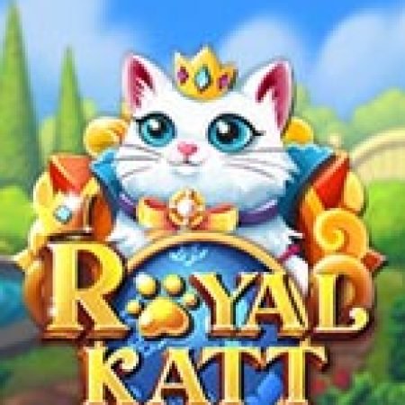 Royal Katt Slot: Cổng Game Slot Đỉnh Cao – Đánh Bại Thách Thức, Rinh Quà Lớn