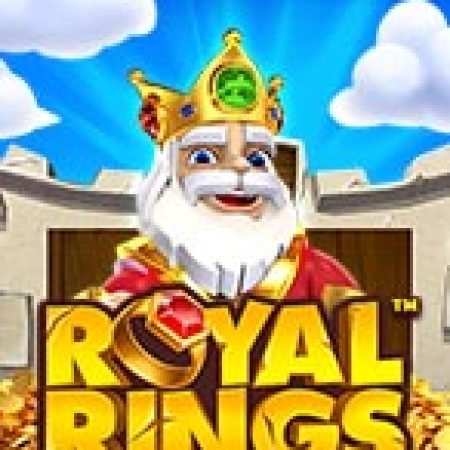 Royal Rings Slot: Cổng Game Slot Đỉnh Cao – Đánh Bại Thách Thức, Rinh Quà Lớn