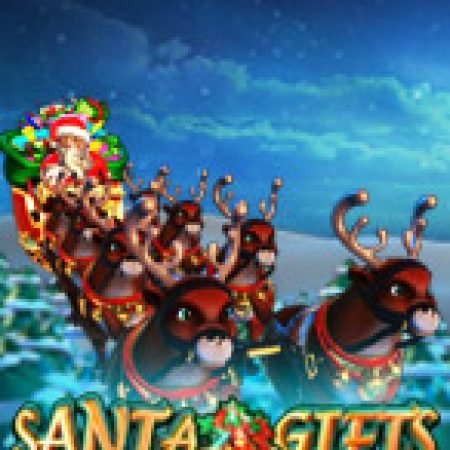 Giới Thiệu Santa Gifts Slot: Luật Chơi, Mẹo Thắng & Ưu Đãi Độc Quyền