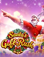 Hướng Dẫn Đăng Ký Món Quà Giáng Sinh – Santa’s Gift Rush Slot: Bắt Đầu Hành Trình Giành Jackpot