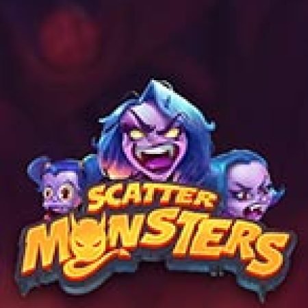 Scatter Monsters Slot – Kho Game Slot Online Uy Tín và Đa Dạng Nhất