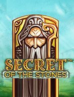 Bí Mật Của Đá – Secret of the Stones Slot Online: Nơi Hội Tụ Của Các Siêu Phẩm Slot 2024