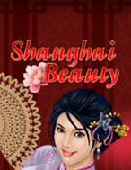 Tìm Hiểu Về Bến Thượng Hải – Shanghai Beauty Slot: Cách Chơi, Tips & Tricks Để Thắng Lớn