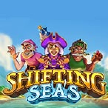 Khám Phá Shifting Seas Slot: Trò Chơi Slot Trực Tuyến Hấp Dẫn Nhất 2024