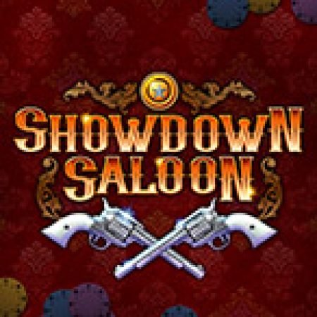 Chuyện Cao Bồi – Showdown Saloon Slot Online: Nơi Hội Tụ Của Các Siêu Phẩm Slot 2024