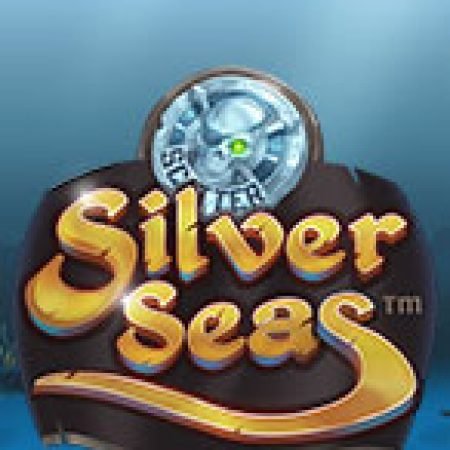 Biển Bạc – Silver Seas Slot – Kho Game Slot Online Uy Tín và Đa Dạng Nhất