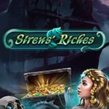 Tìm Hiểu Về Kho Báu Mỹ Nhân Ngư – Siren’s Riches Slot: Cách Chơi, Tips & Tricks Để Thắng Lớn