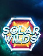 Khám Phá Khai Phá Ngân Hà – Solar Wilds Slot: Trò Chơi Slot Trực Tuyến Hấp Dẫn Nhất 2024