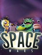 Chiến Tranh Các Vì Sao – Space Wars Slot – Hướng Dẫn Chơi Slot Online Chi Tiết Cho Người Mới