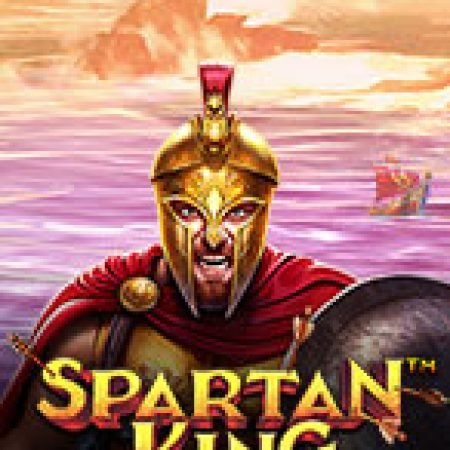 Triều Đại Vua Spartan – Spartan King Slot – Kho Game Slot Online Uy Tín và Đa Dạng Nhất