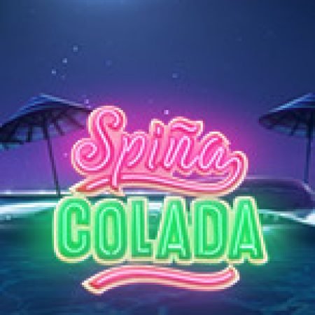 Spina Colada Slot – Kho Game Slot Online Uy Tín và Đa Dạng Nhất