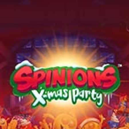 Spinions X-mas Party Slot: Trò Chơi Slot Online Bạn Không Thể Bỏ Qua Trong 2024