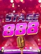 Trải Nghiệm Huyền Thoại Tại Sân Khấu 888 – Stage 888 Slot – Đăng Ký & Nhận Quà Khủng