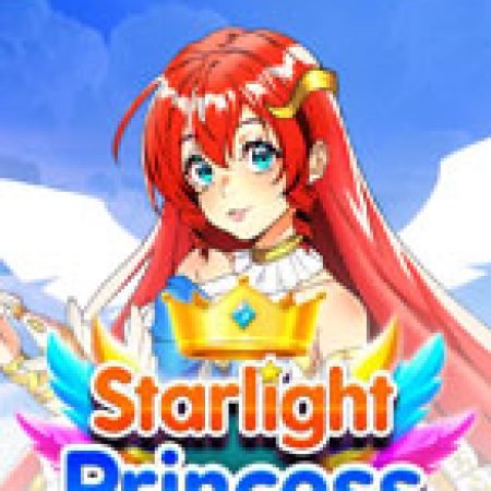 Công Chúa Ánh Sáng – Starlight Princess Slot Online: Nơi Hội Tụ Của Các Siêu Phẩm Slot 2024