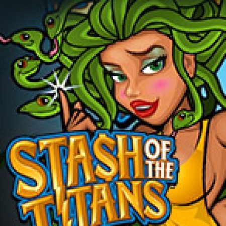 Hướng Dẫn Đăng Ký Titans Đại Chiến – Stash of the Titans Slot: Bắt Đầu Hành Trình Giành Jackpot