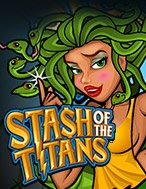 Hướng Dẫn Đăng Ký Titans Đại Chiến – Stash of the Titans Slot: Bắt Đầu Hành Trình Giành Jackpot