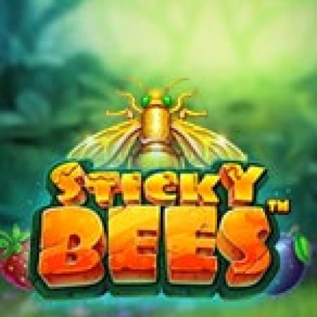 Trải Nghiệm Huyền Thoại Tại Bầy Ong Vàng Vi Diệu – Sticky Bees Slot – Đăng Ký & Nhận Quà Khủng