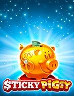 Giới Thiệu Sticky Piggy Slot: Luật Chơi, Mẹo Thắng & Ưu Đãi Độc Quyền