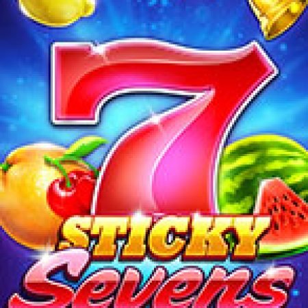 Sticky Sevens Megaways Slot: Cổng Game Slot Đỉnh Cao – Đánh Bại Thách Thức, Rinh Quà Lớn