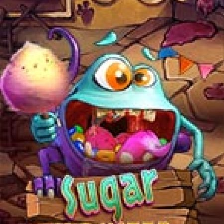 Quái Vật Đường – Sugar Monster Slot – Hướng Dẫn Chơi Slot Online Chi Tiết Cho Người Mới