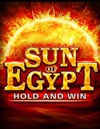 Giới Thiệu Sun of Egypt Slot: Luật Chơi, Mẹo Thắng & Ưu Đãi Độc Quyền