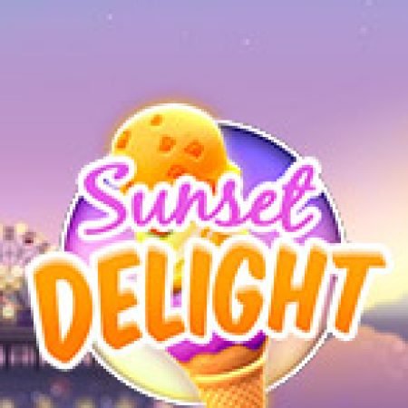 Sunset Delight Slot: Trò Chơi Slot Online Bạn Không Thể Bỏ Qua Trong 2024