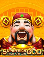 Hướng Dẫn Đăng Ký Super Rich God Slot: Bắt Đầu Hành Trình Giành Jackpot