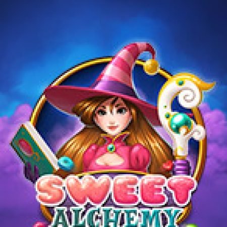 Nhà Giả Kim Ngọt Ngào – Sweet Alchemy Slot – Hướng Dẫn Chơi Slot Online Chi Tiết Cho Người Mới